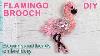 Flamingo Brooch Sequins And Beads Emroidery Diy