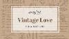 Honey Bee Stamps Live Vintage Love Sneak Peek