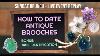 How To Date Antique Brooches Sundae Brunch Replay 25 06 23