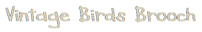 Vintage Birds Brooch
